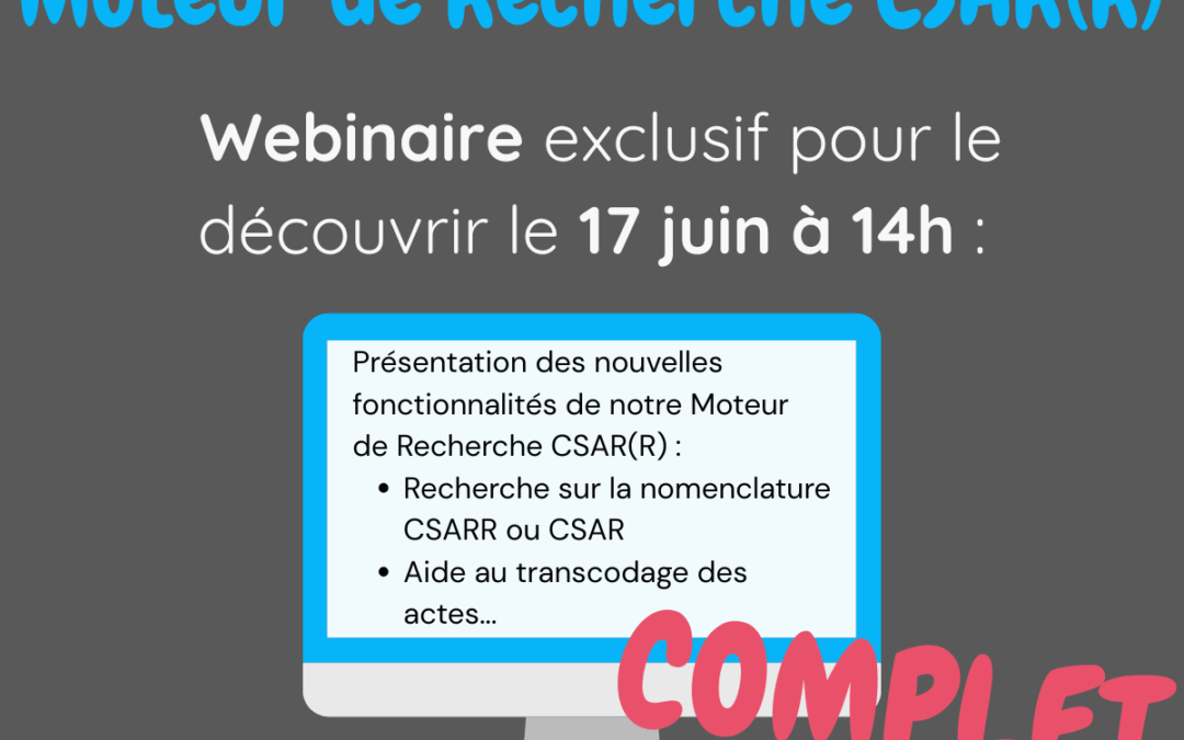 WEBINAIRE | Victime de son succès, notre webinaire du 17 juin est complet !